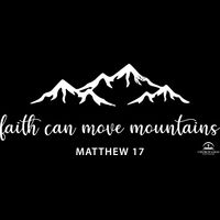 Faith can move mountains Thumbnail